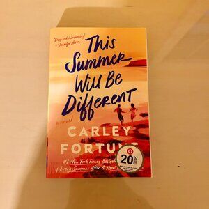 3 for $20- This Summer Will Be Different by Carley Fortune